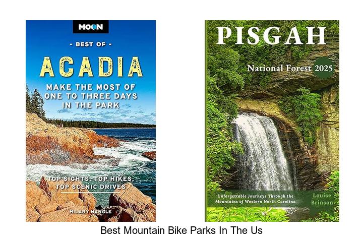 Uncover the Top Mountain Bike Parks in the US!