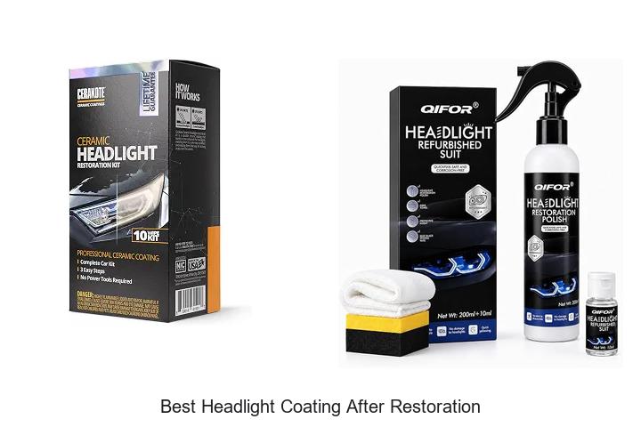 Top 11 Best Headlight Coating After Restoration Revealed!